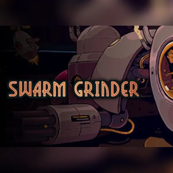 Swarm Grinder — Steam, Standard