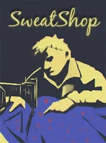 SweatShop — Steam, Standard