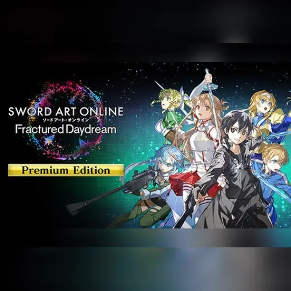 SWORD ART ONLINE Fractured Daydream Premium Edition — Steam, Premium Edition