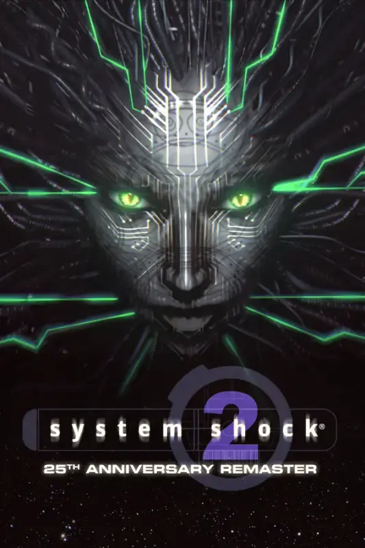 System Shock 2 25th Anniversary Remaster — Steam, Anniversary