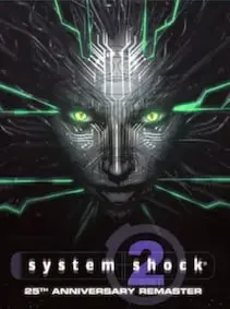 System Shock 2: 25th Anniversary Remaster — Steam, Standard