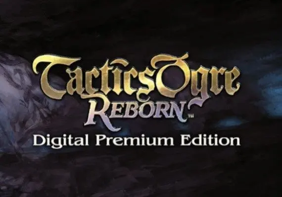 Tactics Ogre: Reborn Premium Edition EN/DE/FR/JA/KO/ZH/ES/ZH — Steam, Premium Edition