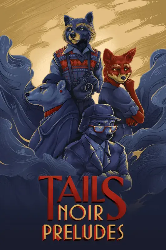 Tails Noir Preludes — Steam, Standard