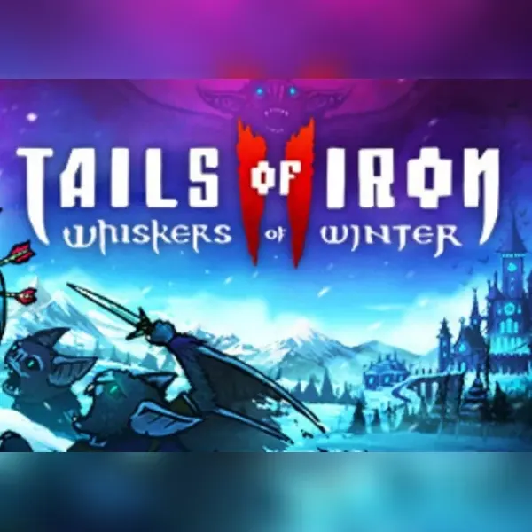 Tails of Iron 2: Whiskers of Winter Deluxe Edition — Steam, Deluxe Edition