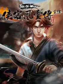 Tale of Wuxia: The Pre-Sequel — Steam, Standard