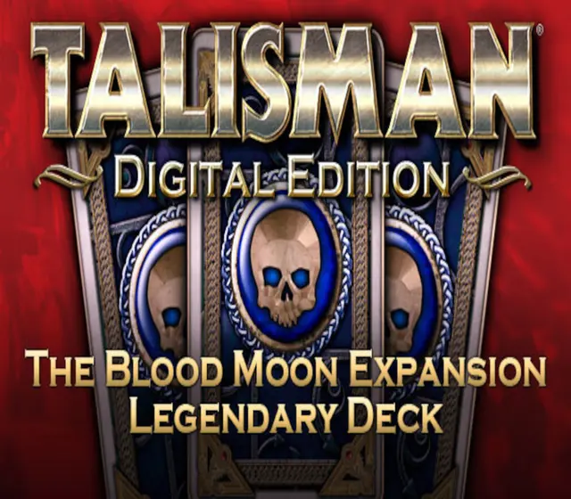 Talisman - The Blood Moon Expansion - Legendary Deck DLC — Steam, Legendary