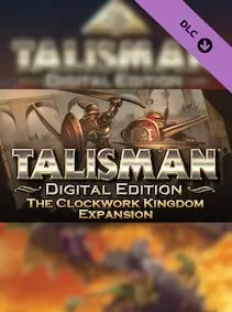 Talisman - The Clockwork Kingdom Expansion — Steam, Standard