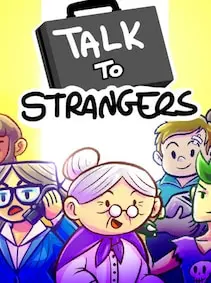Talk to Strangers — Steam, Standard
