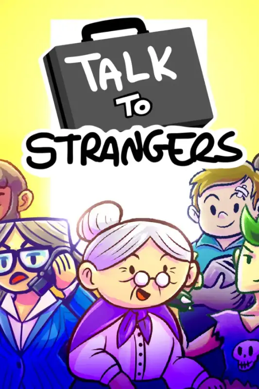 Talk to Strangers — Steam, Standard