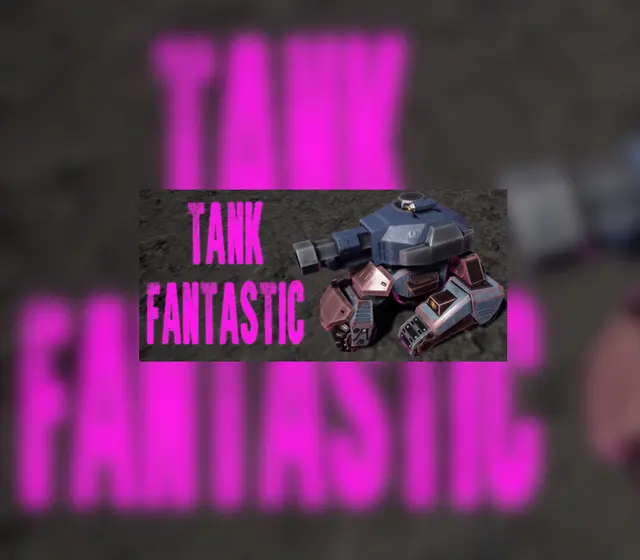 Tank Fantastic — Steam, Standard