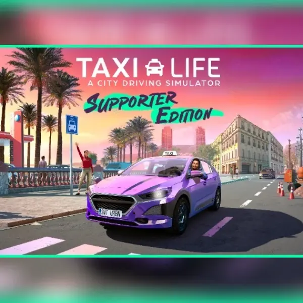 Taxi Life: A City Driving Simulator Supporter Edition — Steam, Standard
