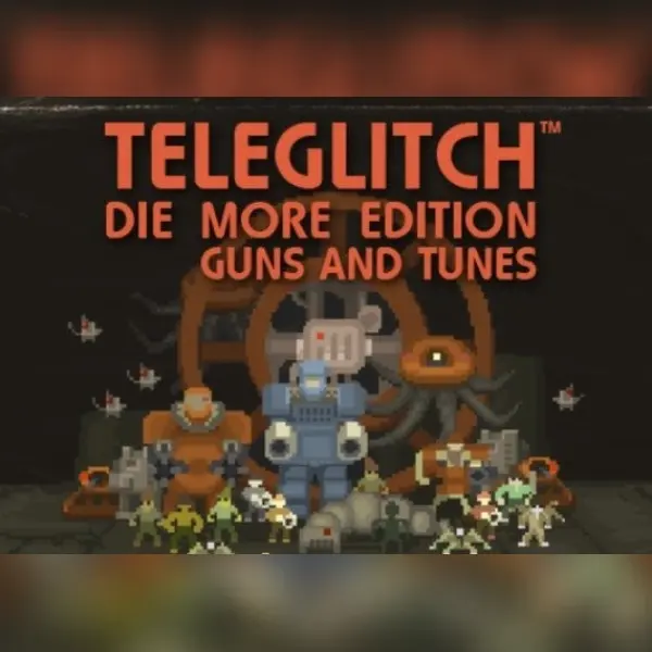 Teleglitch: Guns and Tunes (DLC) — Steam, Standard