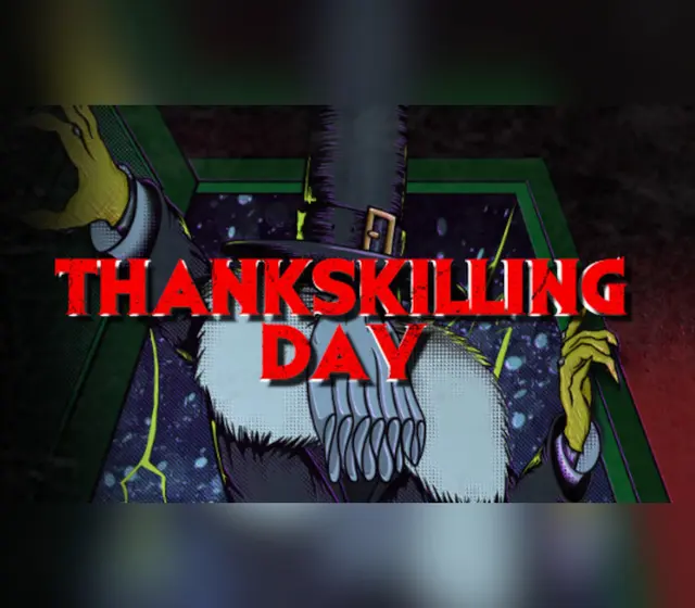 ThanksKilling Day — Steam, Standard