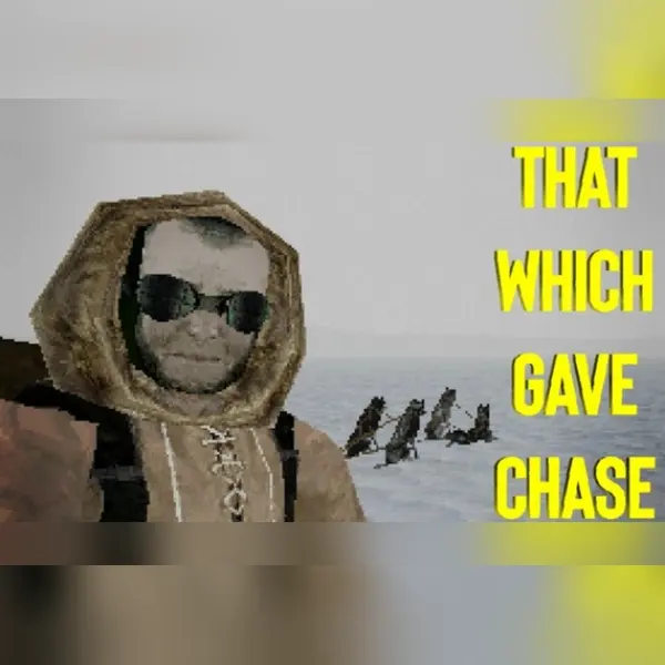 That Which Gave Chase — Steam, Standard