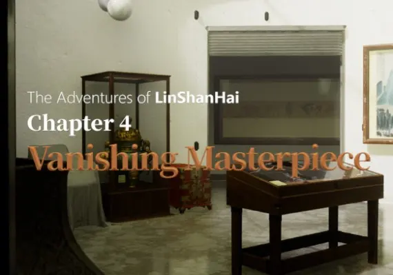The Adventures of LinShanHai - Chapter 4: Vanishing Masterpiece ZH — Steam, Standard