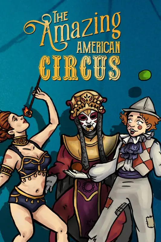The Amazing American Circus — Steam, Standard