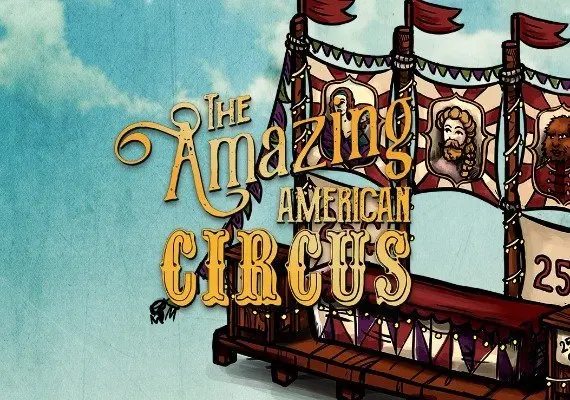The Amazing American Circus EN/DE/FR/PL/RU/ZH — Steam, Standard