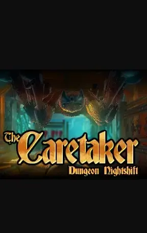 The Caretaker - Dungeon Nightshift — Steam, Standard
