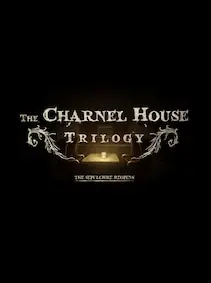 The Charnel House Trilogy — Steam, Standard