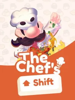 The Chef's Shift — Steam, Standard