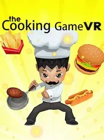 The Cooking Game VR — Steam, Standard
