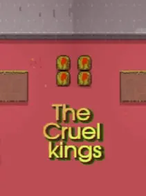 The Cruel kings — Steam, Standard