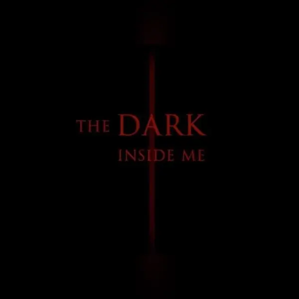 The Dark Inside Me — Steam, Standard