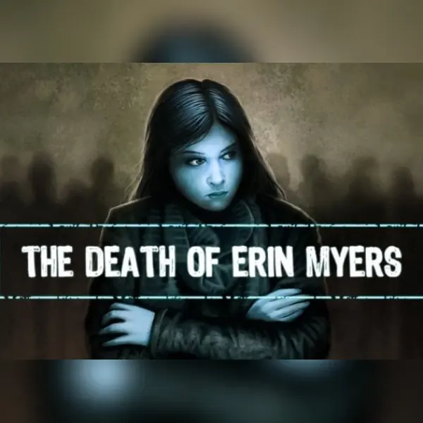 The Death of Erin Myers — Steam, Standard