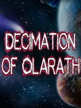 The Decimation of Olarath — Steam, Standard