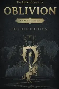 The Elder Scrolls IV Oblivion Remastered Deluxe Edition — Steam, Deluxe Edition