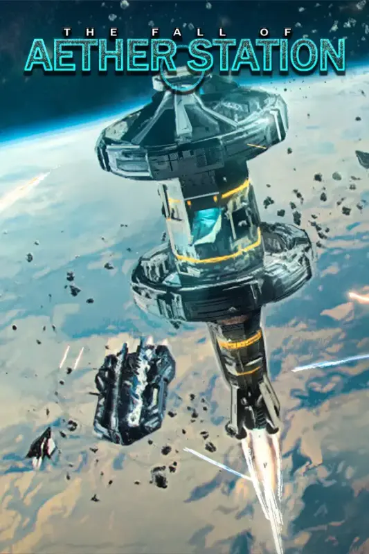 The Fall of Aether Station — Steam, Standard