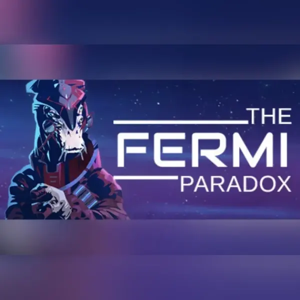 The Fermi Paradox — Steam, Standard