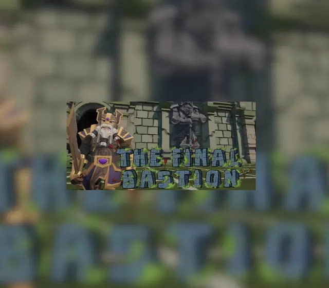 The Final Bastion — Steam, Standard
