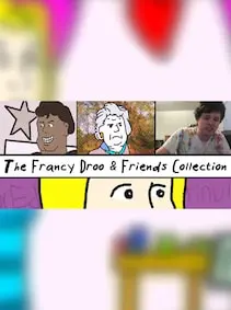 The Francy Droo & Friends Collection — Steam, Standard