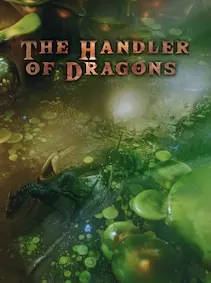 The Handler of Dragons — Steam, Standard
