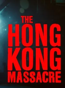 The Hong Kong Massacre — Steam, Standard