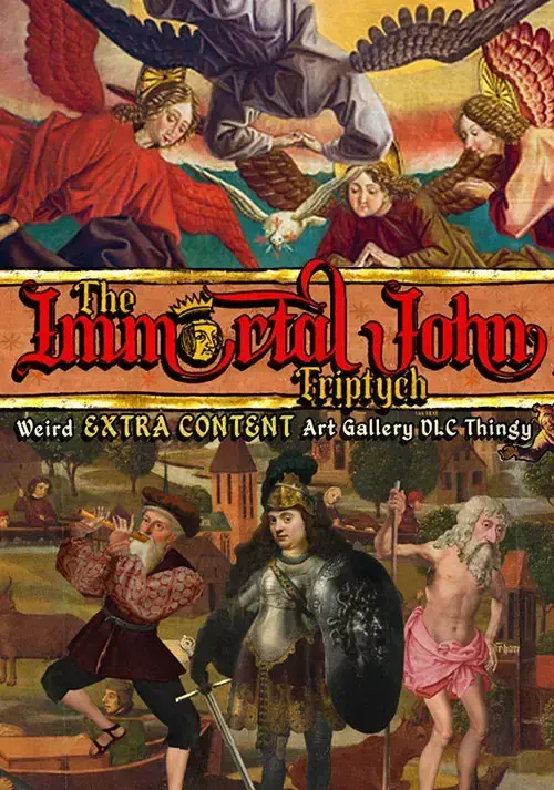 The Immortal John Triptych - Weird Extra Content Art Gallery DLC Thingy — Steam, Standard