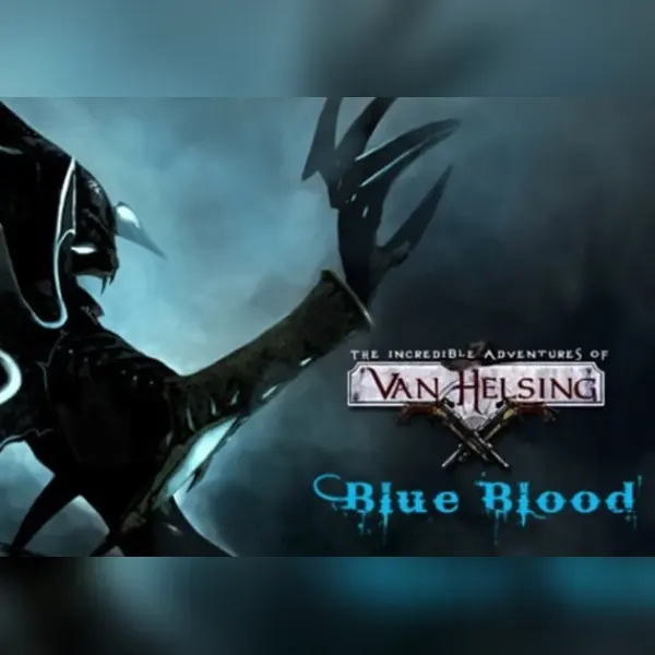 The Incredible Adventures of Van Helsing - Blue Blood (DLC) — Steam, Standard