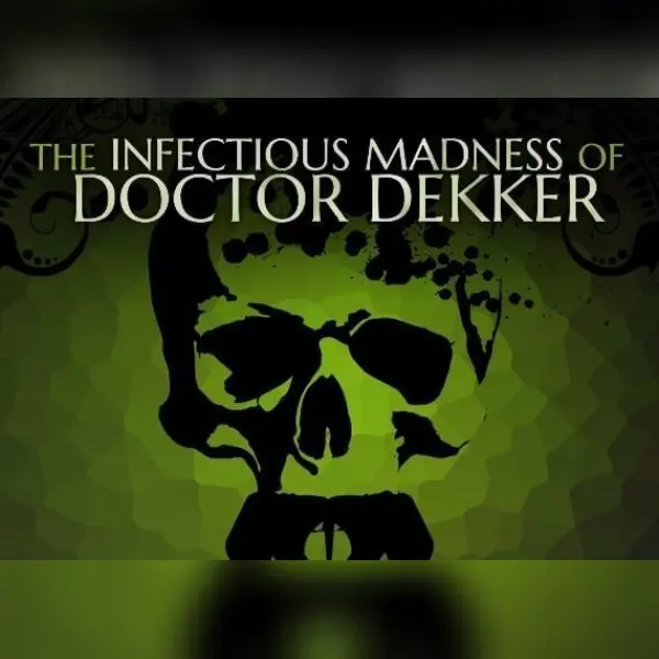 The Infectious Madness of Doctor Dekker — Steam, Standard