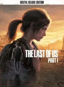 The Last of Us Part I | Deluxe Edition — Steam, Deluxe Edition