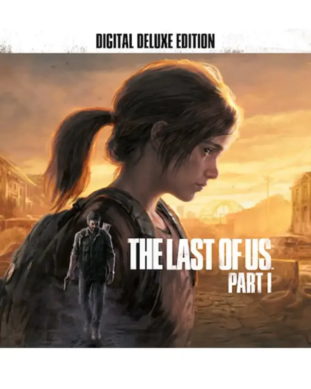 The Last of Us Part I - Remake Deluxe Edition — Steam, Deluxe Edition