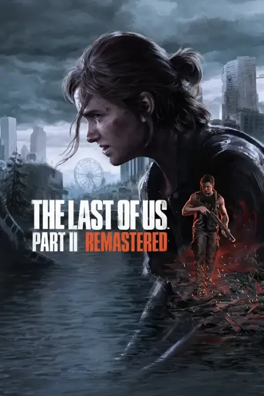 The Last of Us Part II Remastered — Steam, Standard