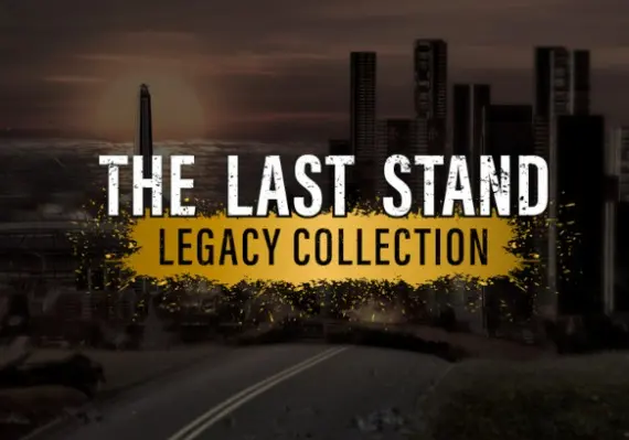 The Last Stand - Legacy Collection EN — Steam, Legacy Collection