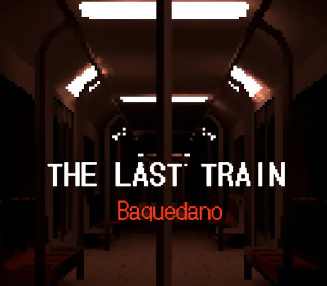 THE LAST TRAIN: Baquedano — Steam, Standard