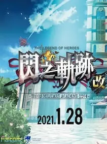 The Legend of Heroes: Sen no Kiseki I KAI -Thors Military Academy 1204- — Steam, Standard