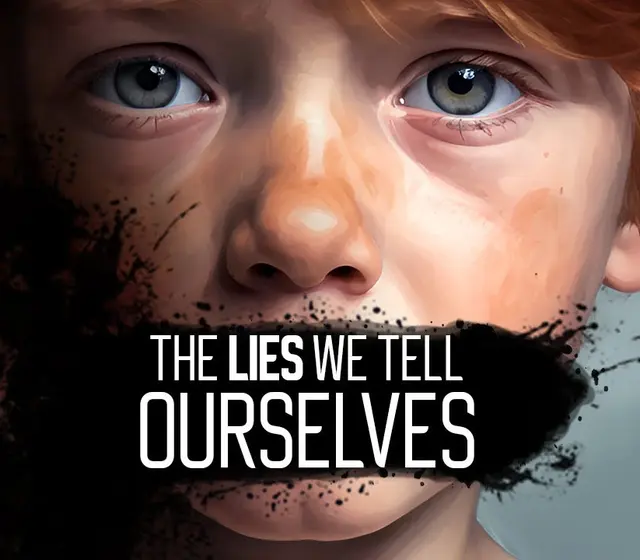 The Lies We Tell Ourselves — Steam, Standard