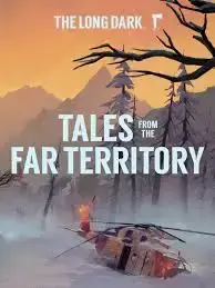 The Long Dark Tales from the Far Territory DLC — Steam, Standard