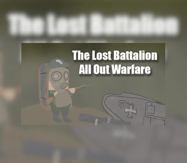 The Lost Battalion: All Out Warfare — Steam, Standard