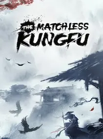 The Matchless Kungfu — Steam, Standard