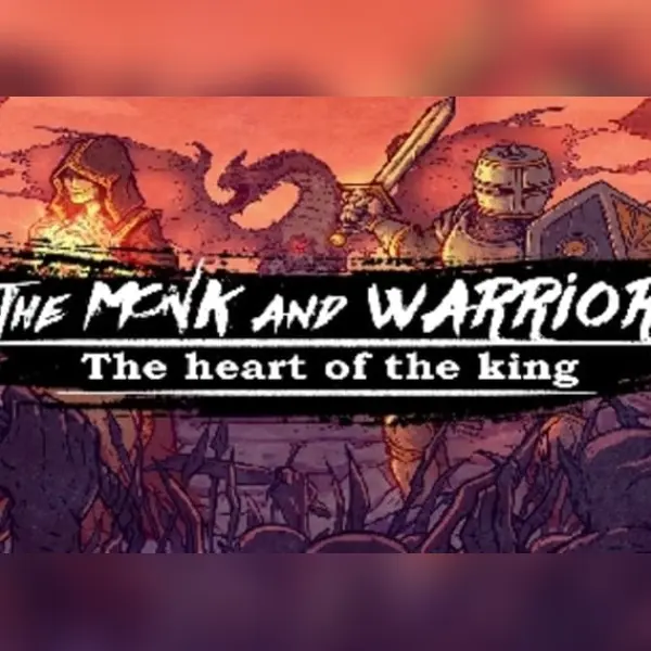 The Monk and the Warrior. The Heart of the King — Steam, Standard